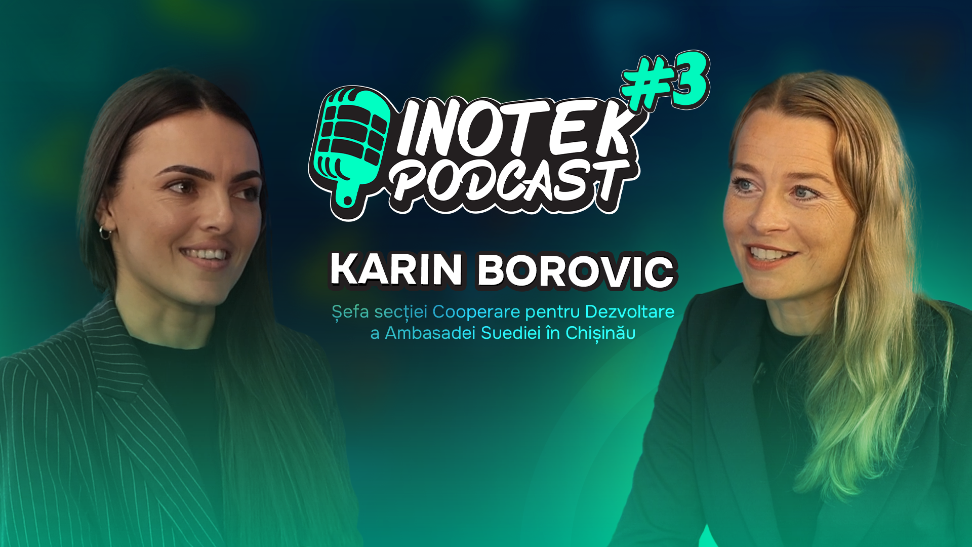 Эпизод 3 InotekPodcast - Карин Борович, глава отдела сотрудничества по развитию Посольства Швеции