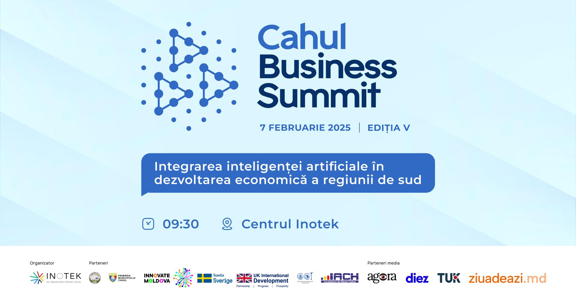 Cahul Business Summit | Ediția V